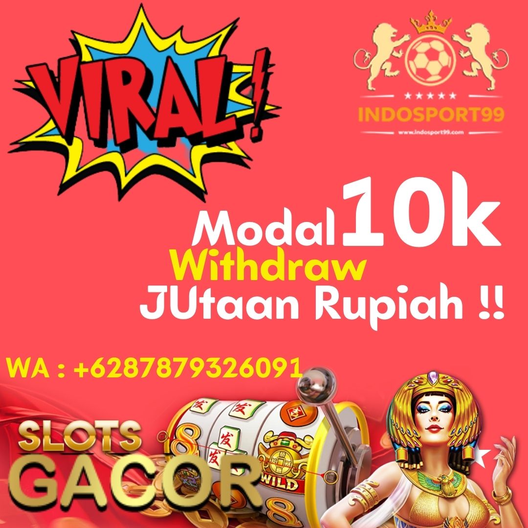 INDOSPORT99 : VIRAL Slot Gacor Deposit 10 Ribu | HONOR CLUB (CZ)