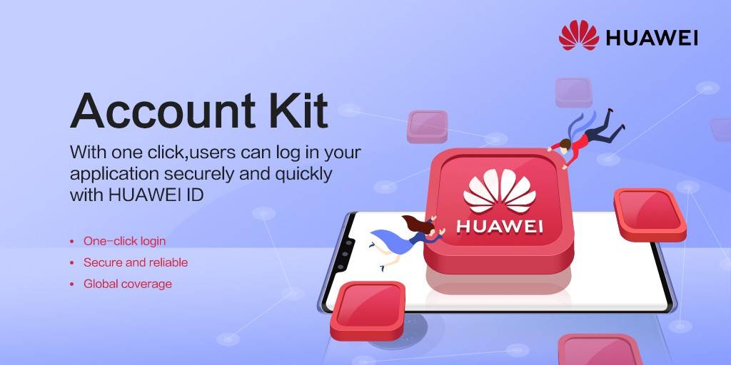 HMS-CORE-La-mejor-manera-de-adquirir-usuarios---Huawei-Account-Kit