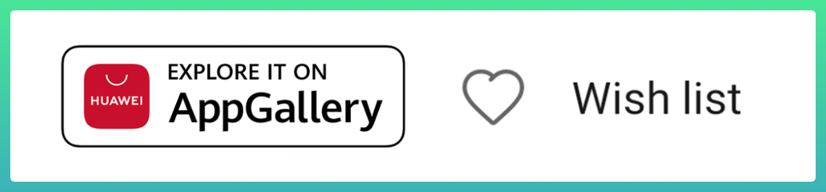 AppGallery-How-Wish-list-works-in-HUAWEI-AppGallery
