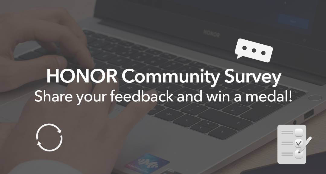 HONOR-Community-Survey-Share-your-feedback-and-win-a-medal