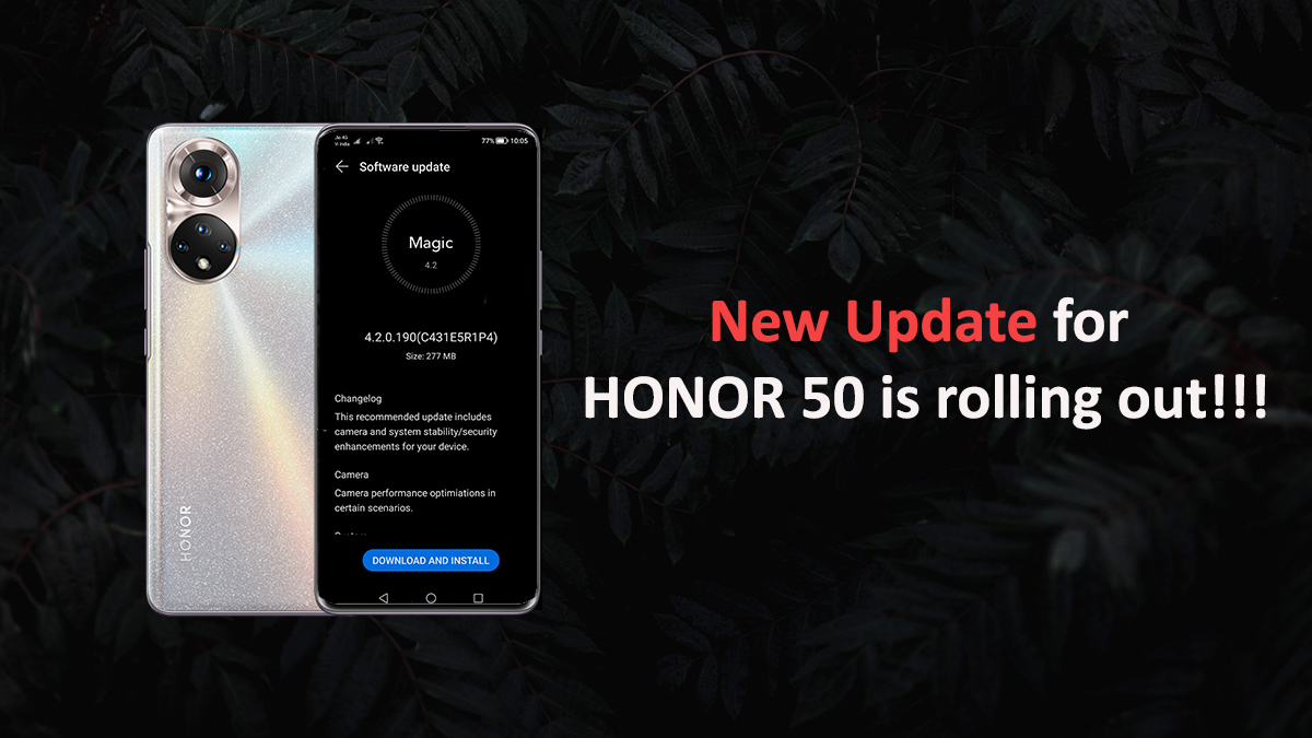 Magic UI HONOR 50 receives Camera Optimization and a Security Patch HONOR CLUB (UK)